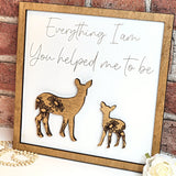 Deer & Child Everything I Am You Helped Me To Be Sign - Designodeal